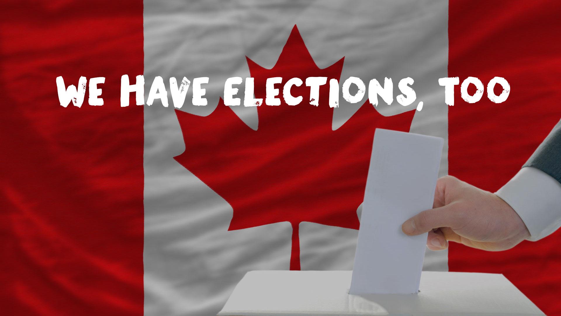 Canada Having An Election
